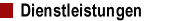 Dienstleistungen